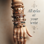 Tous les styles à votre poignet : la Collection de Bracelets Tous