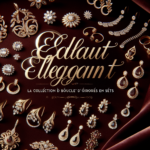 Éclat Élégant : La Collection de Boucles d’Oreilles en Sets