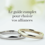 Le guide complet pour choisir vos alliances
